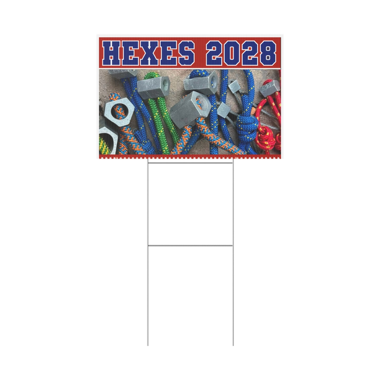 Hexes 2028 Yard Sign