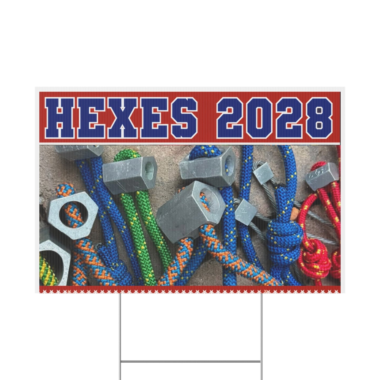 Hexes 2028 Yard Sign